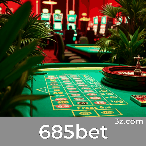 685bet: Seu Cassino Online Seguro e Divertido